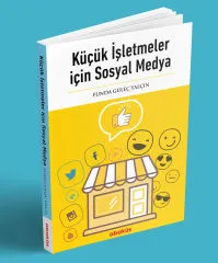 Küçük İşletmeler için Sosyal Medya