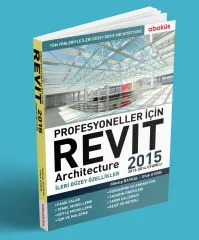 Profesyoneller İçin Revit Architecture 2015